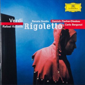 Компакт диск CD Verdi – Renata Scotto, Dietrich Fischer-Dieskau, Carlo Bergonzi, Rafael Kubelik – Rigoletto